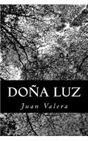 Doña Luz: (Spanish)