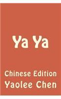 YA YA