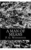 A Man of Means