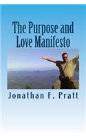 Purpose and Love Manifesto