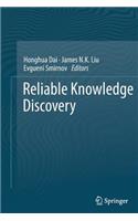 Reliable Knowledge Discovery
