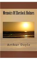 Memoirs Of Sherlock Holmes