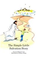 The Simple Little Salvation Story