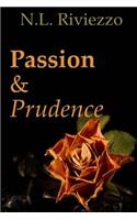 Passion & Prudence