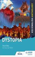 Key Stage 3 English Anthology: Dystopia