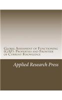 Global Assessment of Functioning (Gaf): Properties and Frontier of Current Knowledge: Properties and Frontier of Current Knowledge