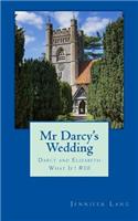 Mr Darcy's Wedding