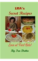 Ira's Secret Recipes