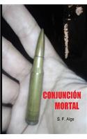 Conjuncion Mortal