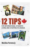 12 Tips for International Students Living and Studying in Canada