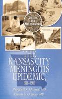 Kansas City Meningitis Epidemic, 1911-1913