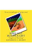 Baby Ant Builds A Gift