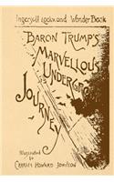 Baron Trump's Marvellous Underground Journey