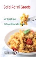 Solid Rotini Greats