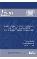 India's Evolving Nuclear Force and Implications for U.S. Strategy in the Asia-Pacific