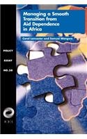 Managing a Smooth Transition from Aid Dependence in Sub-Saharan Africa