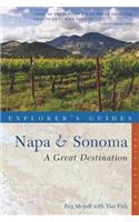 Explorer's Guide Napa & Sonoma: A Great Destination