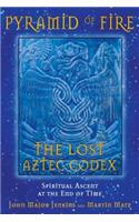 Pyramid of Fire: The Lost Aztec Codex