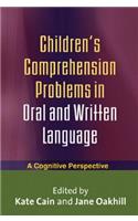 Children's Comprehension Problems in Oral and Written Language