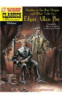 Classics Illustrated Deluxe #10: The Murders in the Rue Morgue, and Other Tales