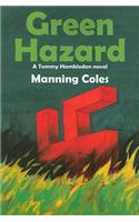 Green Hazard