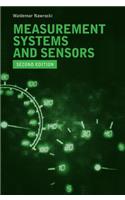 Measurement Systems and Sensors, Second Edition