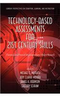 Technology-Based Assessments for 21st Century Skills