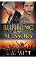 Running with Scissors