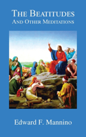 Beatitudes and Other Meditations