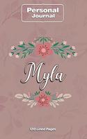 Myla Notebook Journal Personal Diary Personalized Name 120 pages Lined (6x9 inches) (15x23cm)