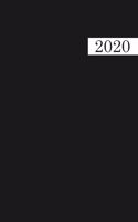 2020: Kalender. Organisiere und plane mit deinem Terminkalender 2020 Farbe: Schwarz