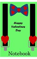 Happy Valentines Day Notebook: Valentine's Day Notebook Journal Perfect Gift Idea for Girlfriend or Boyfriend and with the Person You Love(3 Valentine's Day Notebook Journal)