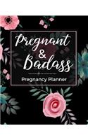 Pregnancy Planner - Pregnant & Badass
