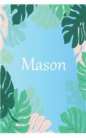 Mason: Lined Writing Notebook Journal with Personalized Name, 100 Pages, 6''x9''Best Christmas and Birthday Gift
