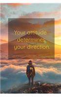 Daily Planner ''Your Attitude Determines your Direction''