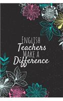 English Teachers Make A Difference