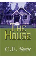 The House
