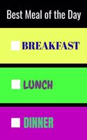 Best Meal of the Day