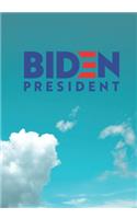 Biden For President Notebook