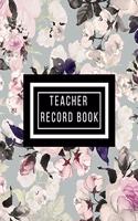 Teacher Record book: Time Management for Teachers- Home School Lesson Planner- Daily, Weekly & Monthly Lesson Record.