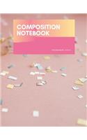Composition Notebook: College Ruled 8.5 X 11 with Colorful Assorted Confetti