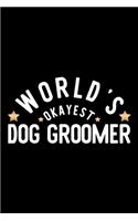 World's Okayest Dog Groomer