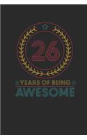 26 Years Of Being Awesome: Small Lined Notebook - Awesome Birthday Gift Idea