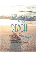 Eat Sleep Beach Repeat