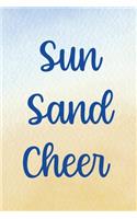 Sun Sand Cheer