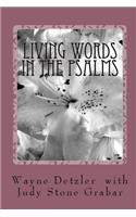 Living Words in the Psalms
