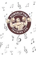 Powerlifting Training Log: (1 Powerlifting Training Log)