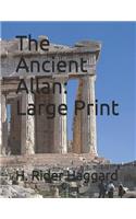 The Ancient Allan: Large Print