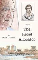 The Rebel Allocator