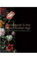 Rembrandt & the Dutch Golden Age